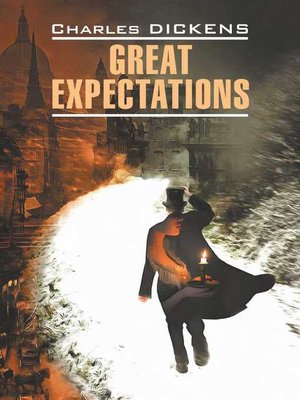 cover image of Great Expectations / Большие надежды. Книга для чтения на английском языке